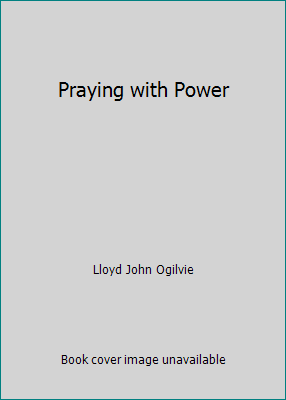Praying with Power B000H4MV6A Book Cover