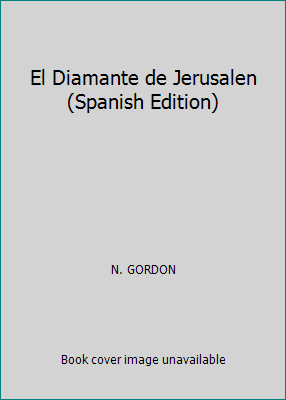 El Diamante de Jerusalen (Spanish Edition) [Spanish] 8466300554 Book Cover