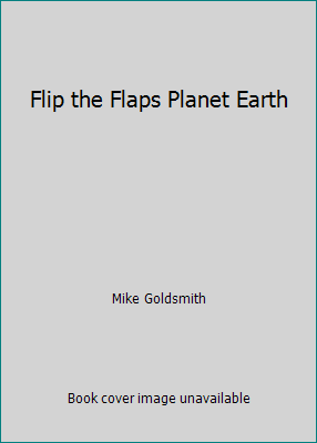 Flip the Flaps Planet Earth 0753431319 Book Cover