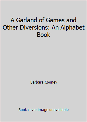 A Garland of Games and Other Diversions: An Alp... [Taiwanese_chinese] 091041212X Book Cover