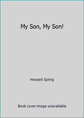 My Son, My Son! B00DMU6S6A Book Cover