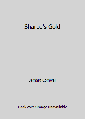 Sharpe's Gold 0792755367 Book Cover