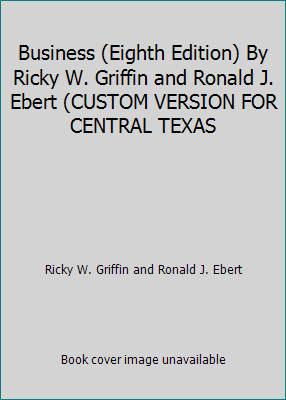 Business (Eighth Edition) By Ricky W. Griffin a... 0536945985 Book Cover
