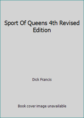 Sport Of Queens 4th Revised Edition 0718130413 Book Cover