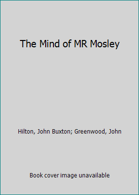 The Mind of MR Mosley 0802756808 Book Cover