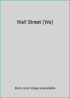 Wall Street (Ws) B003QOO8E6 Book Cover