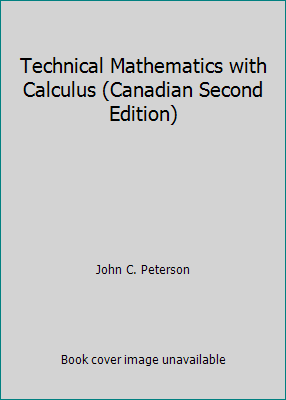 Technical Mathematics with Calculus (Canadian S... 0176069585 Book Cover