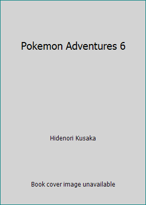 Pokemon Adventures 6 1442096284 Book Cover