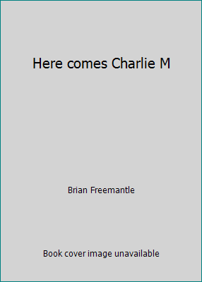 Here comes Charlie M [Large Print] 089340313X Book Cover