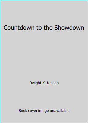 Countdown to the Showdown 1878046098 Book Cover