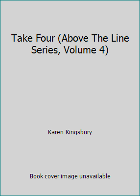 Take Four (Above The Line Series, Volume 4) 1616645245 Book Cover