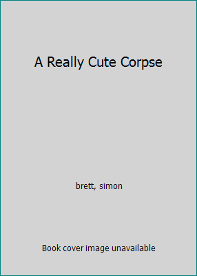 A Really Cute Corpse B005KDOLWA Book Cover