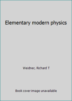 Elementary modern physics 0205066097 Book Cover