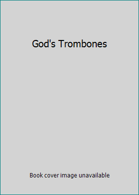 God's Trombones B06XCCDVKL Book Cover