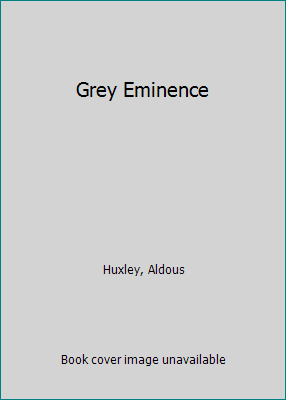 Grey Eminence 0881841684 Book Cover