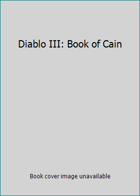Diablo III: Book of Cain 1608870634 Book Cover