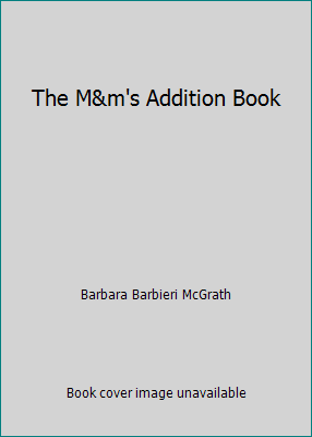 The M&m's Addition Book 0439803624 Book Cover