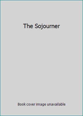 The Sojourner B000K5SGYW Book Cover