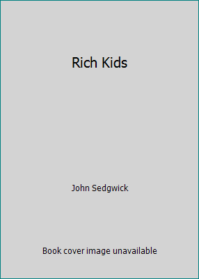 Rich Kids 0688050115 Book Cover