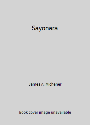 Sayonara B000K07M1U Book Cover