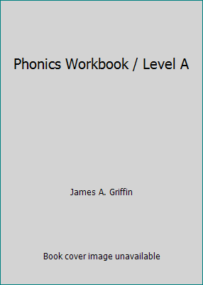 Phonics Workbook / Level A 0813601134 Book Cover