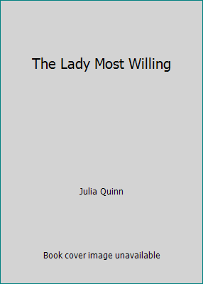 The Lady Most Willing 1620907593 Book Cover