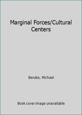 Marginal Forces/Cultural Centers 0801499216 Book Cover