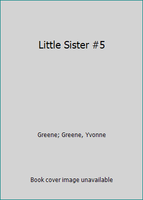 Little Sister #5 0553266136 Book Cover
