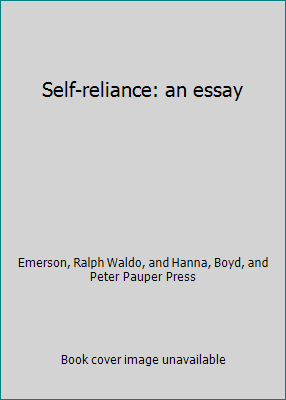 Self-reliance: an essay B003MKFGU4 Book Cover