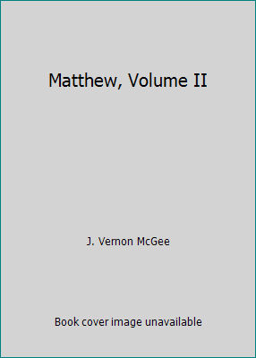 Matthew, Volume II B002ADRNZK Book Cover