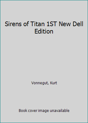 Sirens of Titan 1ST New Dell Edition B000Q11JNK Book Cover