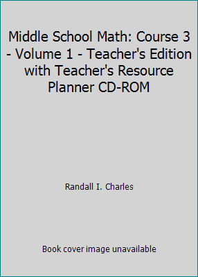 Middle School Math: Course 3 - Volume 1 - Teach... 0201364298 Book Cover