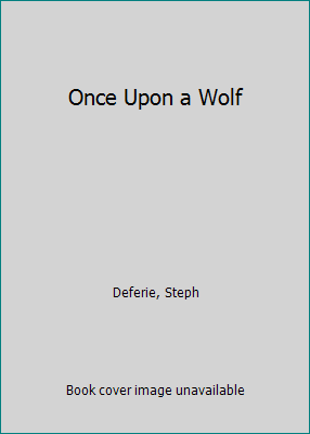 Once Upon a Wolf B0D4TGZ7S5 Book Cover