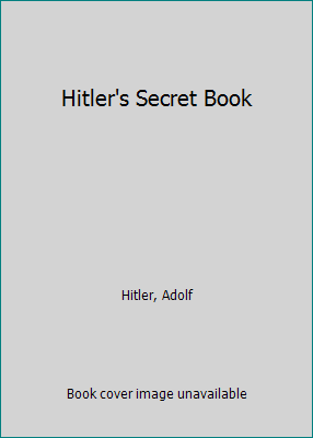 Hitler's Secret Book 0394620038 Book Cover