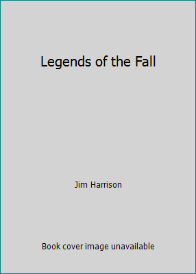 Legends of the Fall 0006162940 Book Cover