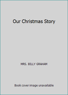 Our Christmas Story B001L2UI9E Book Cover