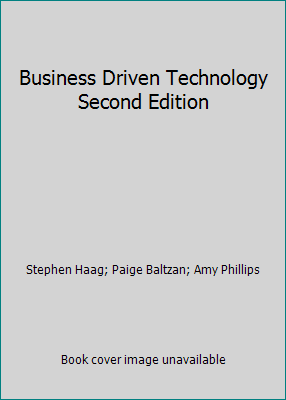 Business Driven Technology Second Edition 007334821X Book Cover