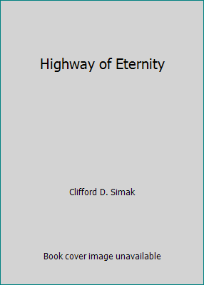 Highway of Eternity B000HKCBDM Book Cover