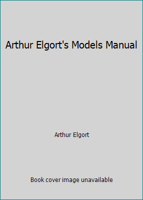 Arthur Elgort's Models Manual 3980385183 Book Cover