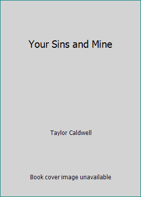 Your Sins and Mine 0445003316 Book Cover