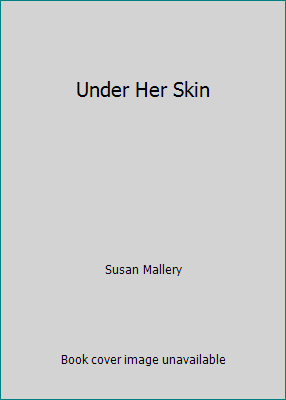 Under Her Skin 1615230386 Book Cover