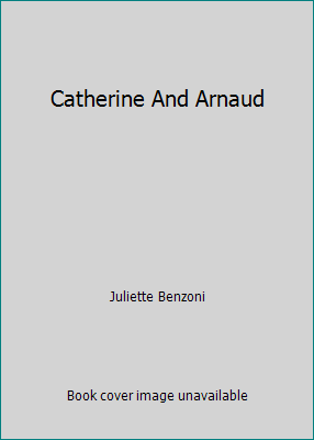 Catherine And Arnaud B000RQAPCU Book Cover