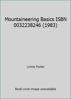 Mountaineering Basics ISBN 0032238246 (1983) B004IQG7LI Book Cover