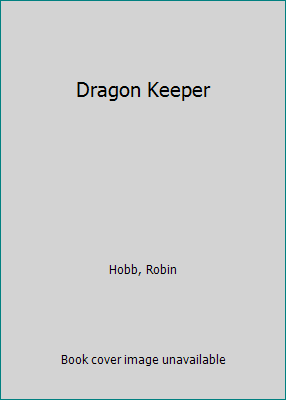 Dragon Keeper 0439799295 Book Cover