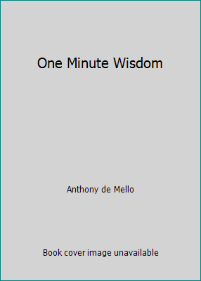 One Minute Wisdom B0012JR678 Book Cover