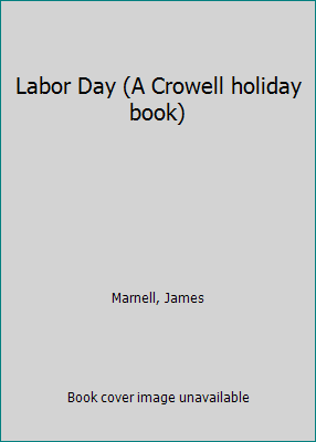 Labor Day (A Crowell holiday book) B0006BNKIM Book Cover