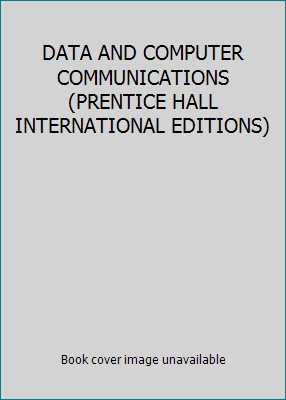DATA AND COMPUTER COMMUNICATIONS (PRENTICE HALL... 0135712742 Book Cover