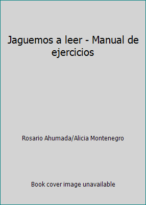 Jaguemos a leer - Manual de ejercicios 9682447828 Book Cover