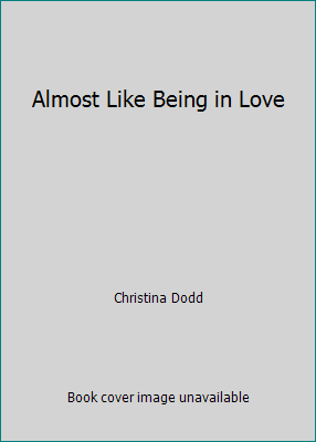 Almost Like Being in Love 0739443550 Book Cover