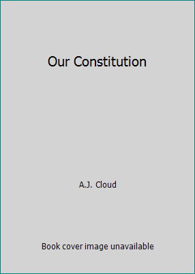 Our Constitution B00A4N8ALY Book Cover